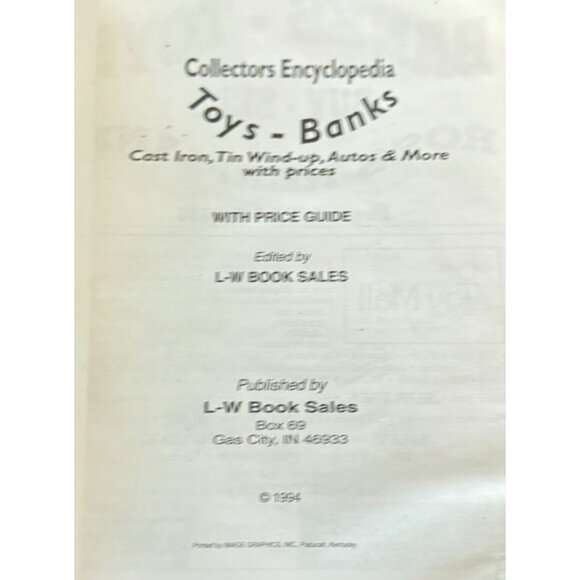 Vtg Collectors Encyclopedia Toys Banks Revised Edition By L-W Book Sales 1994 - Picture 2 of 4